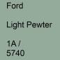 Preview: Ford, Light Pewter, 1A / 5740.